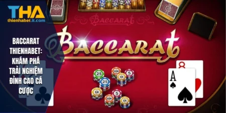 Baccarat THIENHABET
